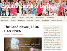 Tablet Screenshot of cadillacchurchofchrist.com